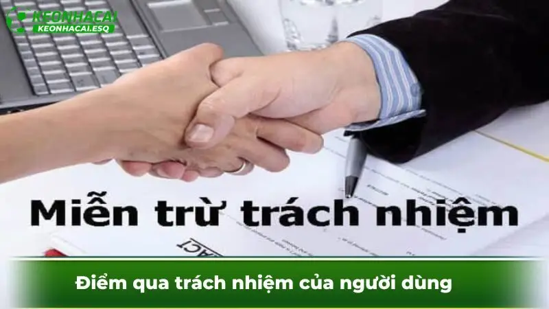 Điểm qua trách nhiệm của người dùng